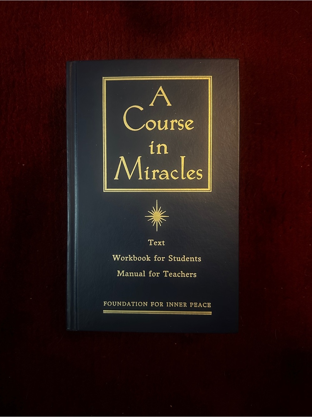 A Course in Miracles Hardcover